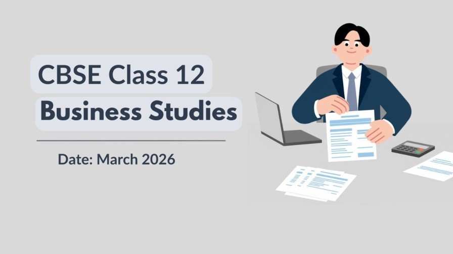 CBSE Class 12 Business Studies Exam 2026